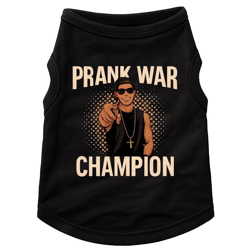 Prank War Champion Doggie Tank