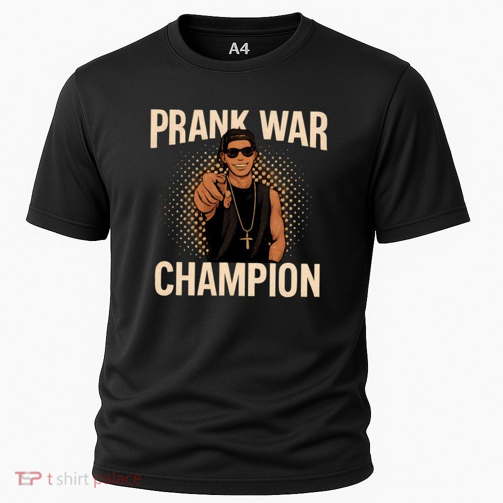 Prank War Champion Performance Shirt