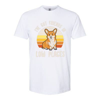 Pembroke Welsh Corgi Dog Ive Got Friends In Low Places Softstyle® CVC T-Shirt