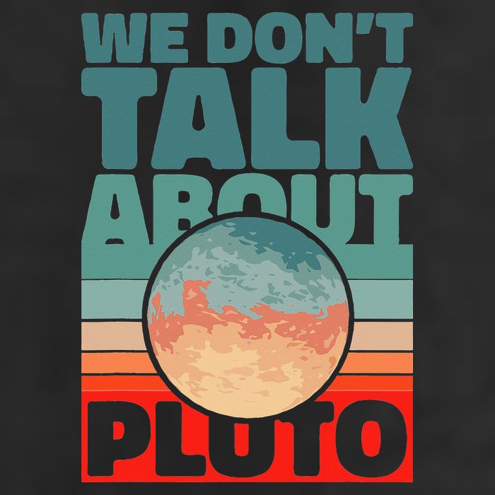 Planets We don't talk about pluto funny astronaut Cool Comfort Performance Bucket Hat