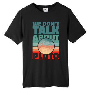 Planets We don't talk about pluto funny astronaut Tall Fusion ChromaSoft Performance T-Shirt