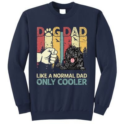 Portuguese Water Dog Dad Like A Normal Dad Only Cooler Sweatshirt