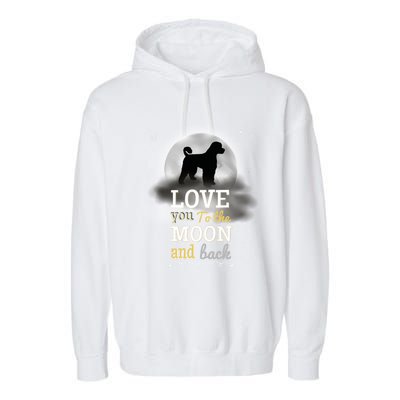 Portuguese Water Dog Love To The Moon Gift Garment-Dyed Fleece Hoodie