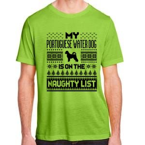 Portuguese Water Dog On Naughty List Dog Ugly Christmas Gift Adult ChromaSoft Performance T-Shirt