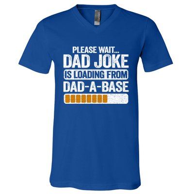 Please Wait Dad Joke Is Loading From Dadabase Best Dad Gift V-Neck T-Shirt