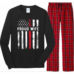 Proud Wife Firefighter Husband Thin Red Line American Flag Gift Long Sleeve Pajama Set