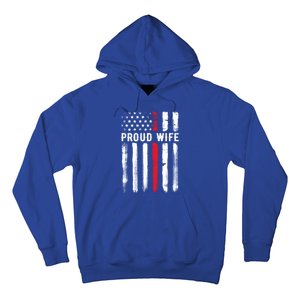 Proud Wife Firefighter Husband Thin Red Line American Flag Gift Hoodie