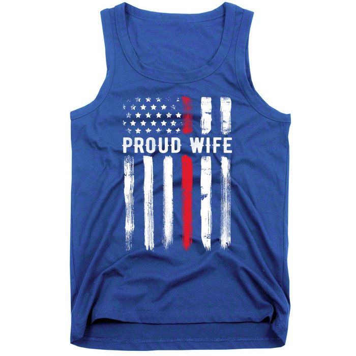 Proud Wife Firefighter Husband Thin Red Line American Flag Gift Tank Top