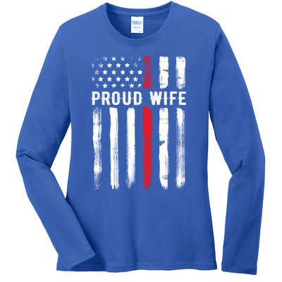 Proud Wife Firefighter Husband Thin Red Line American Flag Gift Ladies Long Sleeve Shirt