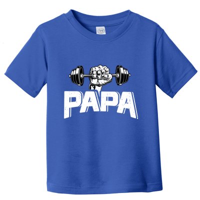 Papa Weightlifting FatherS Day Fitness Dad Meaningful Gift Toddler T-Shirt