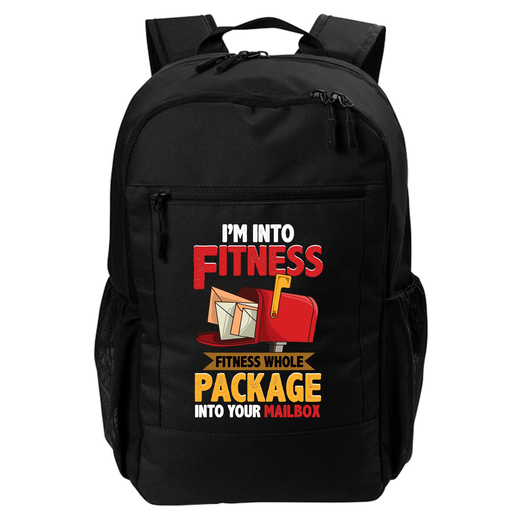 Postal Worker Funny Mailman Postman IM Into Fitness Backpack