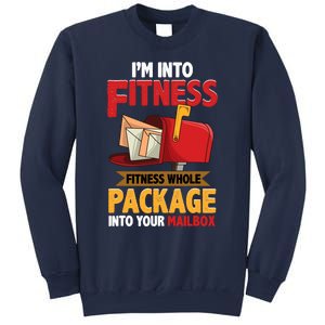 Postal Worker Funny Mailman Postman IM Into Fitness Sweatshirt