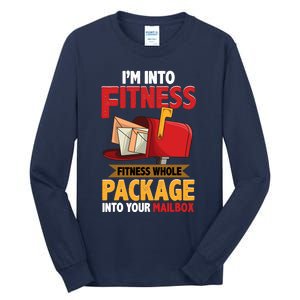 Postal Worker Funny Mailman Postman IM Into Fitness Tall Long Sleeve T-Shirt