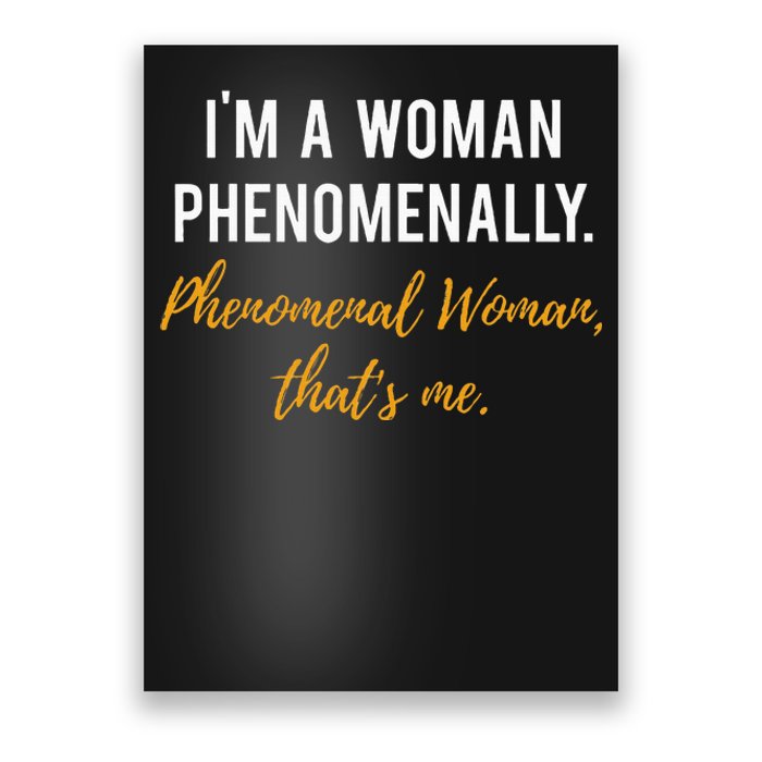 Phenomenal Womam Feminist Poster