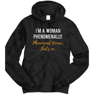 Phenomenal Womam Feminist Tie Dye Hoodie