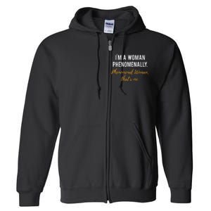 Phenomenal Womam Feminist Full Zip Hoodie