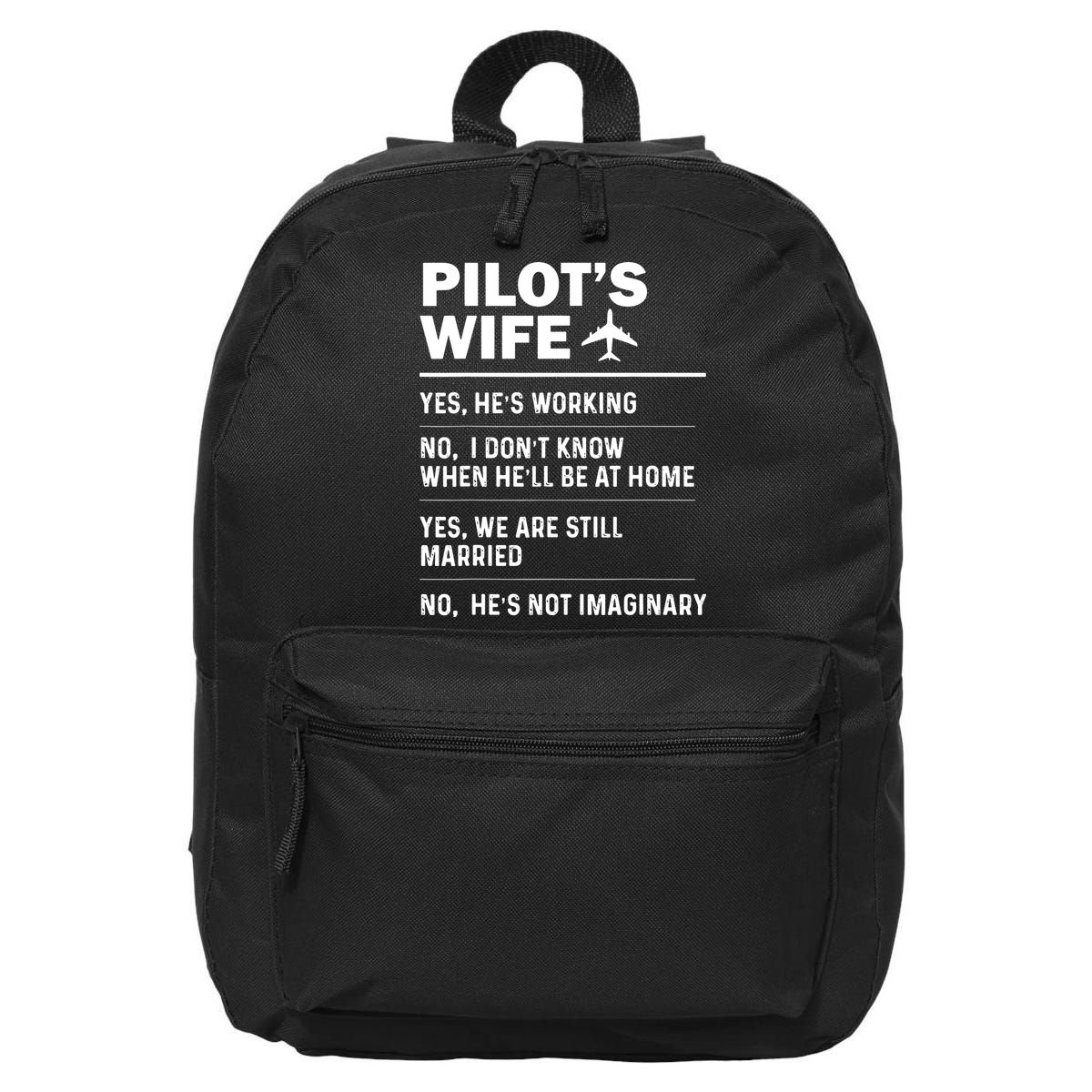 Pilots Wife Funny Aviation Airline Pilot Husband Aviator 16 in Basic Backpack