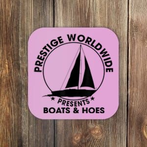 Prestige Worldwide Funny Cool Boats And Hoes Coaster