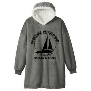 Prestige Worldwide Funny Cool Boats And Hoes Hooded Wearable Blanket