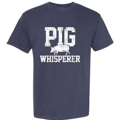 Pigs Whisperer Farmer Vintage Garment-Dyed Heavyweight T-Shirt