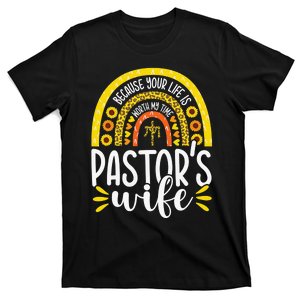 Pastor Wife Funny Special Christian Church Appreciation Gift T-Shirt