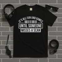 Postal Worker Fun And Games Misses A Scan Mailman Postman T-Shirt