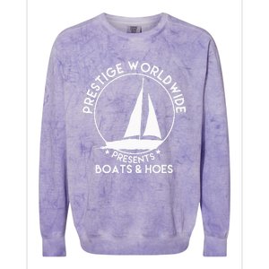 Prestige Worldwide Funny Cool Boats And Hoes Colorblast Crewneck Sweatshirt