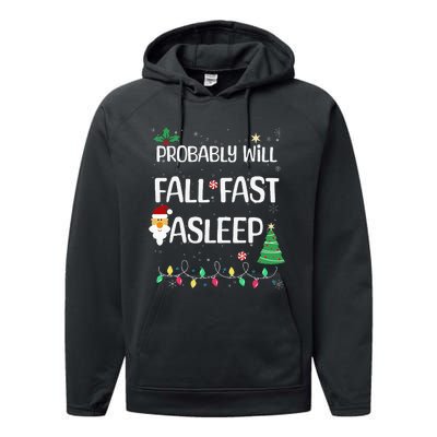 Probably will Fall Fast Asleep Christmas Day Family Performance Fleece Hoodie