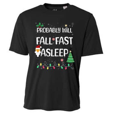 Probably will Fall Fast Asleep Christmas Day Family Cooling Performance Crew T-Shirt