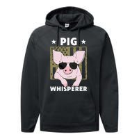 Pig Whisperer Funny Pig Design Hog Farmer Performance Fleece Hoodie