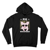 Pig Whisperer Funny Pig Design Hog Farmer Hoodie