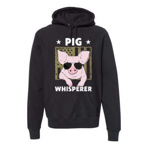 Pig Whisperer Funny Pig Design Hog Farmer Premium Hoodie