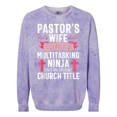 Pastor Wife Funny Ninja Christian Church Appreciation Colorblast Crewneck Sweatshirt