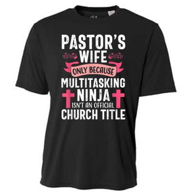 Pastor Wife Funny Ninja Christian Church Appreciation Cooling Performance Crew T-Shirt