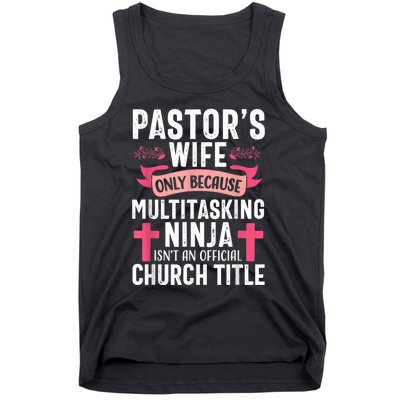 Pastor Wife Funny Ninja Christian Church Appreciation Tank Top