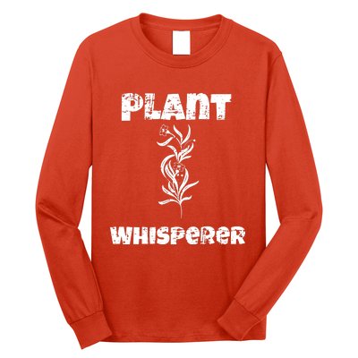 Plant Whisperer Funny Long Sleeve Shirt