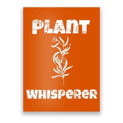 Plant Whisperer Funny Poster