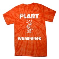 Plant Whisperer Funny Tie-Dye T-Shirt