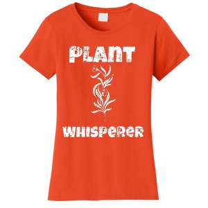 Plant Whisperer Funny Women's T-Shirt