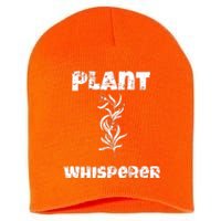 Plant Whisperer Funny Short Acrylic Beanie