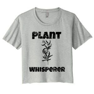 Plant Whisperer Funny Women's Crop Top Tee