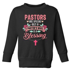 Pastor Wife Funny Special Christian Church Appreciation Toddler Sweatshirt