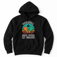 Pickleball Where Friends Get Smashed Pickle Ball Hoodie