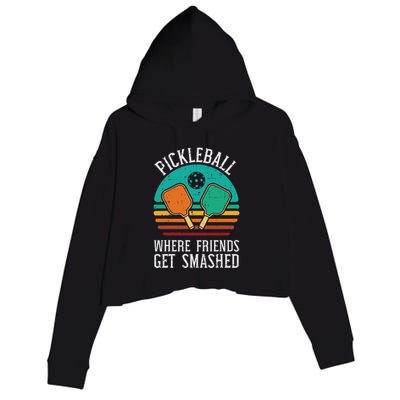 Pickleball Where Friends Get Smashed Pickle Ball Crop Fleece Hoodie