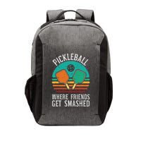 Pickleball Where Friends Get Smashed Pickle Ball Vector Backpack