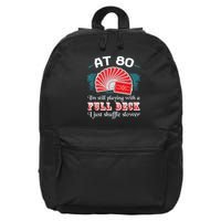 Playing With Full Deck 80th Birthday Eighty Years Old Cards 16 in Basic Backpack