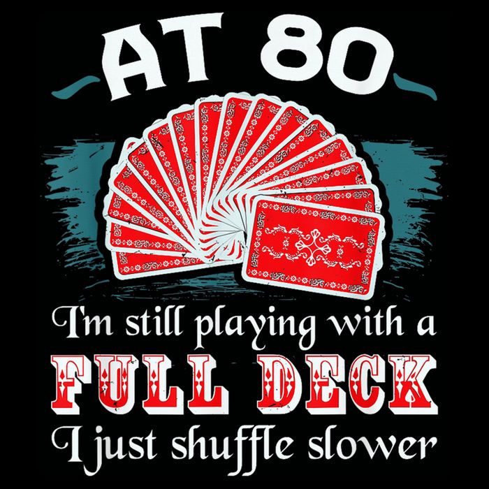 Playing With Full Deck 80th Birthday Eighty Years Old Cards 16 in Basic Backpack