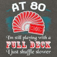 Playing With Full Deck 80th Birthday Eighty Years Old Cards Cotton Canvas Backpack