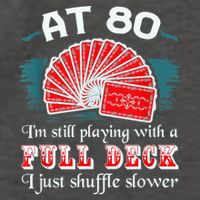 Playing With Full Deck 80th Birthday Eighty Years Old Cards Vector Backpack