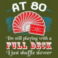 Playing With Full Deck 80th Birthday Eighty Years Old Cards Sustainable Beanie